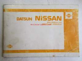 Datsun Nissan mallisarja K10 -Omistajan käsikirja