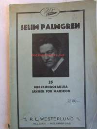 Selim Palmgren 25 Mieskuorolaulua / sånger för manskör