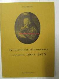 Kellosepät Suomessa vuosina 1600 - 1875