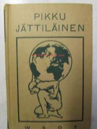 Pikku jättiläinen / pikkujättiläinen - tietokirja nuorisolle, muistikirja aikuisille, ohjekirja opiskelijoille