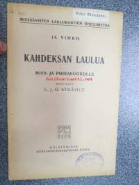 Kahdeksan laulua mies- ja poikakuoroille Miesäänisten laulukuntien ohjelmistoa 14. vihko