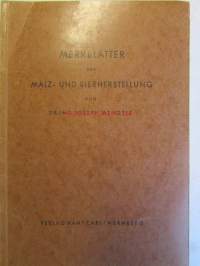Merkblätter zur Malz- und Bierherstellung von ing. Joseph Mengele