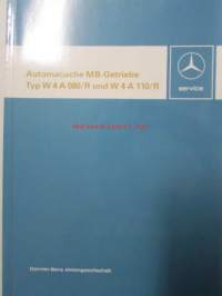 Daimler-Benz Automatische MB-Geriebe Typ W 4 A 080/R und W 4 A 110/R - Vaihteisto korjauskäsikirja