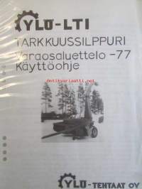 Ylö Tarkkuussilppuri -varaosaluettelo ja käyttöohje.