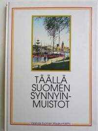 Täällä Suomen synnyinmuistot