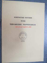 Kortfattad historik över Tervakoski Pappersbruk - Särtryck ur Svensk Papperstidning nr 2, 1954 -Tervakosken Paperitehtaan lyhyt historiikki, eripainos