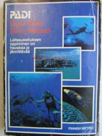 Padi Open Water Diver Manual - Laitesukelluksen oppiminen on hauskaa ja jännitävää