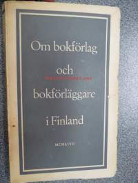 Om bokförlag och bokförläggare i Finland