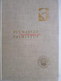 Puumassan valmistus II - Suomen Paperi-insinöörien Yhdistyksen oppi- ja käsikirja