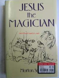 Jesus the Magician