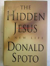 The Hidden Jesus a new life
