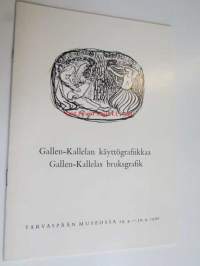 Gallen-Kallelan käyttögrafiikkaa Tarvaspään museossa 29.4. - 30.9.1966