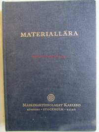 Materiallärä  - Metaller, Plaster, Gummi, Smörjmedel, Keramer och Trä