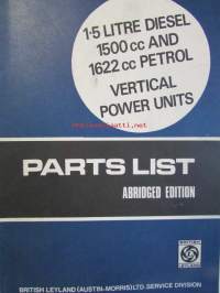British Leyland 1,5 litre diesel 1500 cc and 1622 cc petrol vertical power units for the J2 and J4 ranges of light commercial vehicles Parts list abridger edition