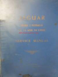 Jaquar Mark 2 Models 2.4, 3.4, 3.8 Litre, Service Manual - Korjaaamokäsikirja, Katso tarkemmat mallit ja sisällysluettelo kuvista