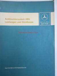 Mercedes-Benz ANtiblockiersystem ABS Lastwagen und Omnibusse - Kuorma- ja linja-autojen lukkiutumaton jarrujärjestelmä huolto
