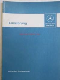 Mercedes-Benz Service - Lackierung -perinpohjainen sakasankielinen kirja autojen pintakäsittelystä ja sen erikoisuuksista, runsas kuvitus