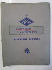 The Riley 4/sixty eight and 4/seventy two Workshop manual (Part No 1031A) - korjaamokäsikirja, katso kuvista tarkemmin