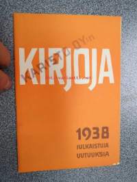 Karisto Oy:n kirjoja 1938 (julkaistuja uutuuksia)