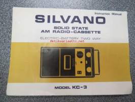 Silvano solid state am radio cassette electric battery two way model KC-3-käyttöohje, piirikaaviot