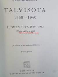 Talvisota 1939-1940 - Suomen sota 1939-1945 Ensimmäinen osa